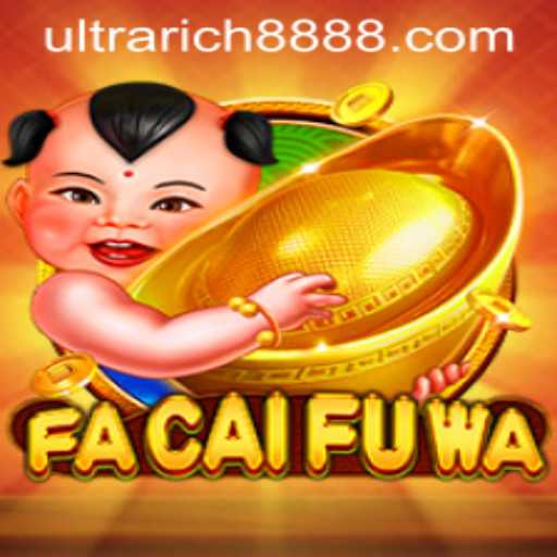 Exploring FaCaiFuWa and Ultra Rich 888: A Deep Dive into the Gaming World