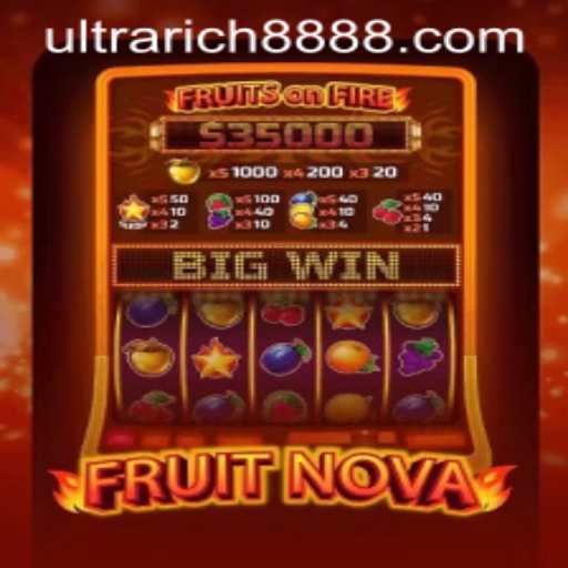 The Enchanting World of FruitNova: Unveiling the Secrets of Ultra Rich 888