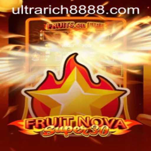 Exploring FruitrNovaSupe30: The Thrilling Spin of Ultra Rich 888